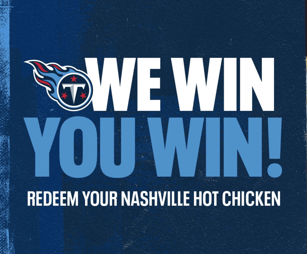 Tennessee Titans logo with text promoting a Nashville hot chicken redemption offer.